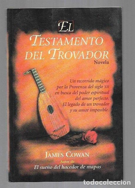 Libros: TESTAMENTO DEL TROVADOR - EL - COWAN, JAMES - Foto 3