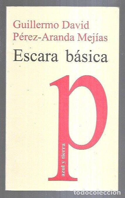 Libros: ESCARA BASICA - PEREZ-ARANDA MEJIAS, GUILLERMO DAVID - Foto 7
