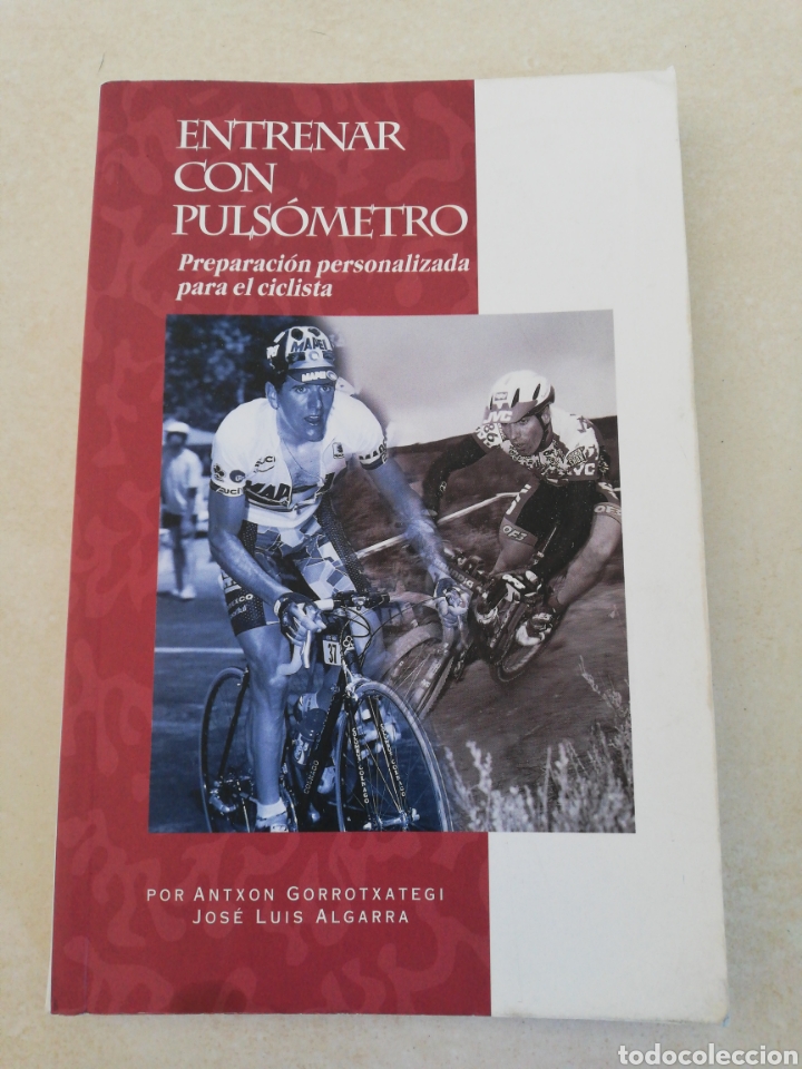 Libri di seconda mano: Entrenar con pulsometro, preparaci&oacute;n personalizada para el ciclista, Antxon Gorrotxategui, Dorleta