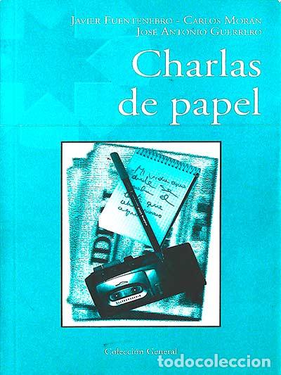 Libros: Charlas de papel - vvaa - Foto 1