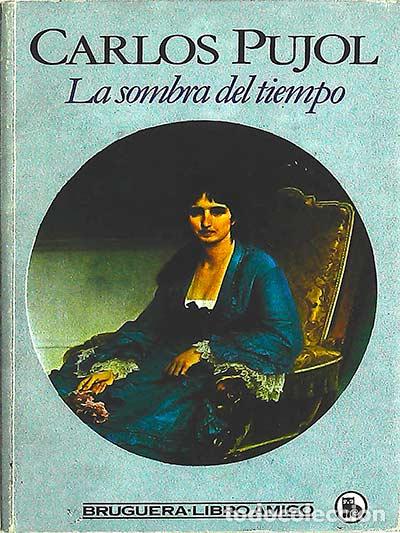 Libros: La sombra del tiempo - Pujol, Carlos - Foto 1