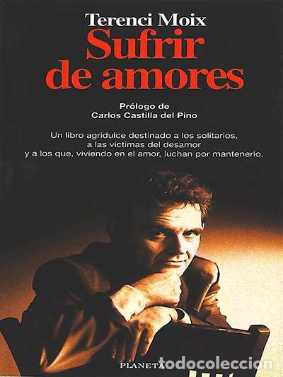 Libros: Sufrir de amores - Moix, Terenci - Foto 1
