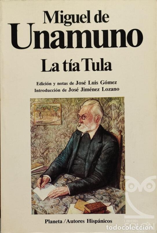 Libros: La t&iacute;a Tula - Miguel de Unamuno - Foto 1