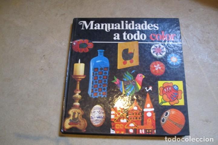 Libros: MANUALIDADES A TODO COLOR. EIDAR