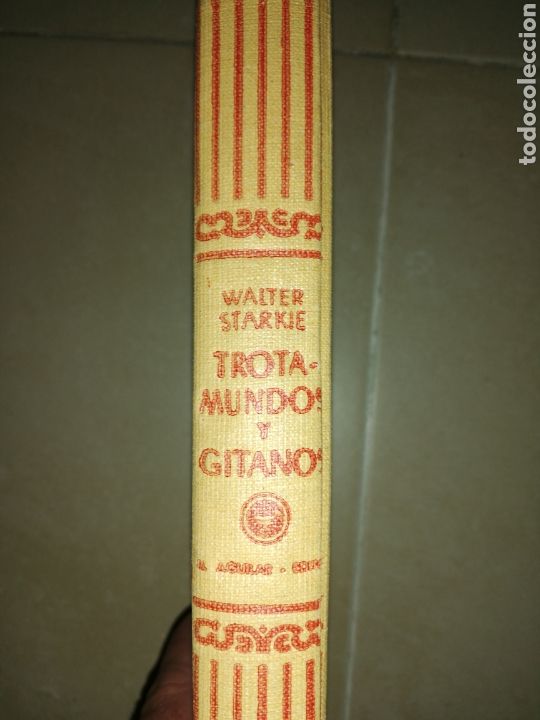 Libros: Trotamundo y gitano Walter Starkie, Aguilar editor - Foto 1