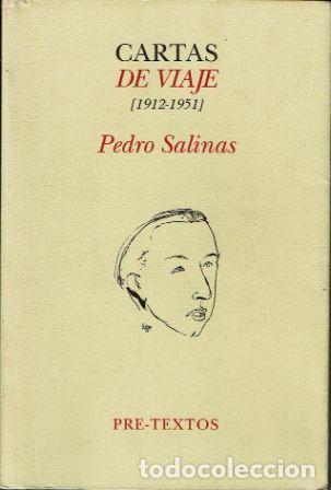 Libros: Cartas de viajes (1912 - 1951). - Pedro Salinas. - Foto 1