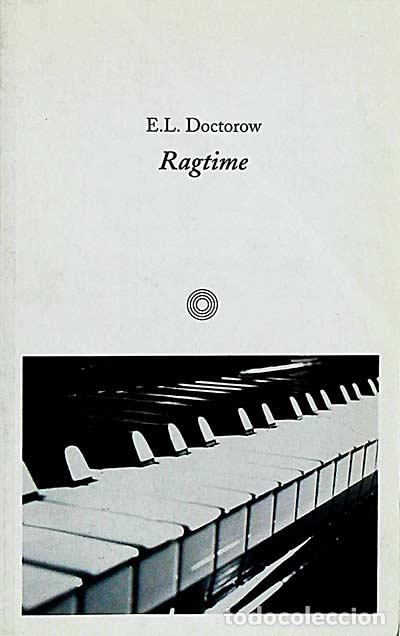 Libros: Ragtime - E.L. Doctorow - Foto 1