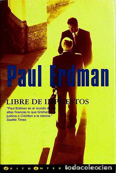 Libros: Libre de impuestos - Paul Erdman - Foto 1