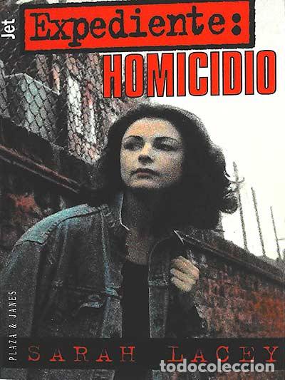 Libros: Expediente: Homicidio - Sarah Lacey - Foto 1