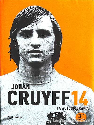Libros: 14. La Autobiograf&iacute;a - Johan Cruyff - Foto 1
