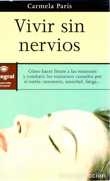 Libros: Vivir sin nervios - Par&iacute;s Carmela - Foto 1