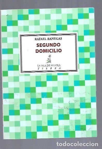 Libros: SEGUNDO DOMICILIO - BANEGAS, RAFAEL - Foto 4