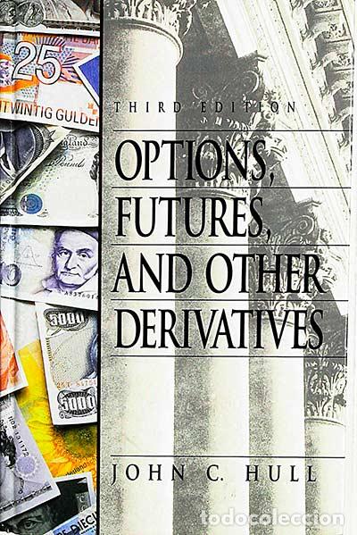 Libros: Options, futures, and other derivatives - John M. Hull - Foto 1