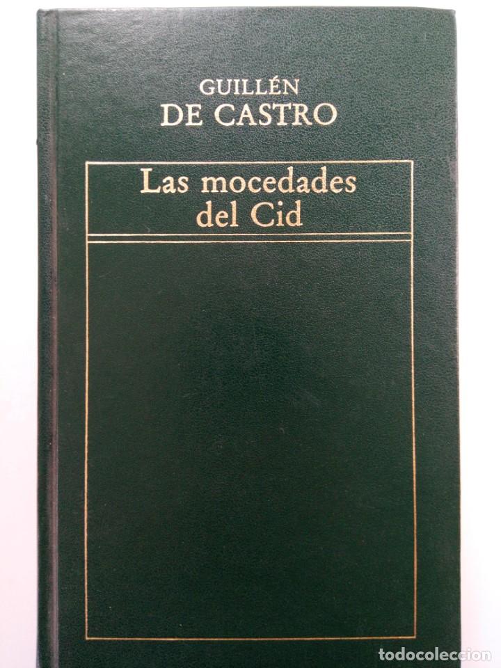 Libros: LAS MOCEDADES DEL CID - GUILL&Eacute;N DE CASTRO - EDICIONES ORBIS - Foto 1