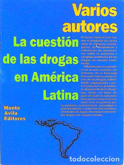 Libros: La cuesti&oacute;n de las drogas de Am&eacute;rica Latina - vvaa - Foto 1