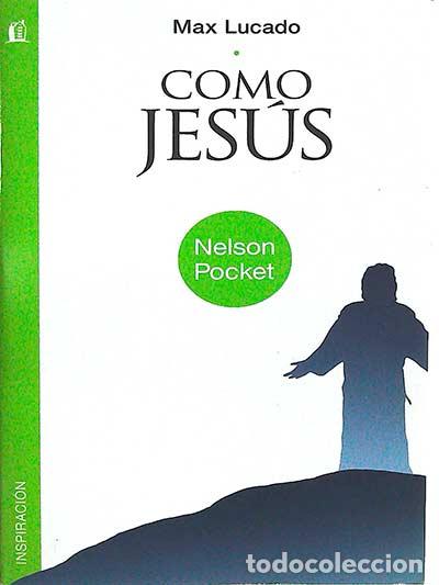 Libros: Como Jes&uacute;s - Max Lucado - Foto 1
