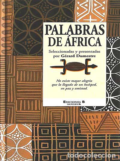 Libros: Palabras de &Aacute;frica - G&eacute;rard Dumestre - Foto 1