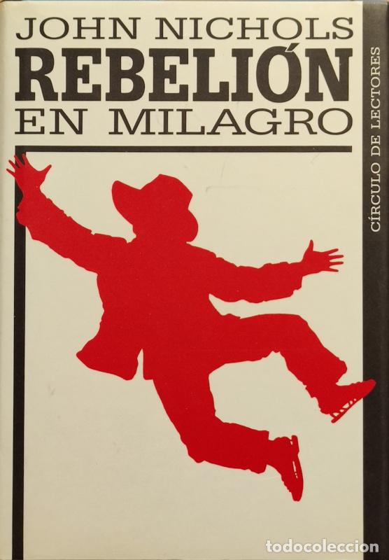 Libros: Rebeli&oacute;n en Milagro - John Nichols - Foto 1