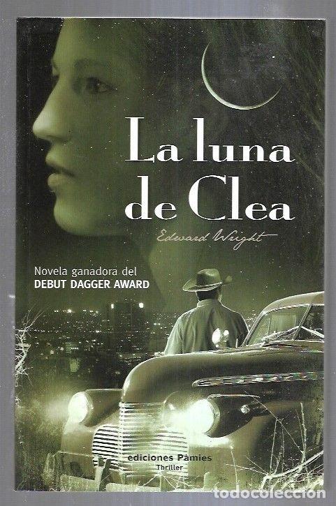Libros: LUNA DE CLEA - LA - WRIGHT, EDWARD - Foto 3