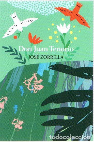 Libros: Don Juan Tenorio - Zorrilla, Jos&eacute; - Foto 1