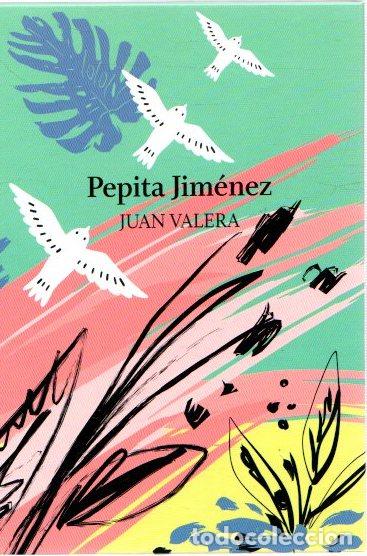 Libros: Pepita Jim&eacute;nez - Valera, Juan - Foto 1