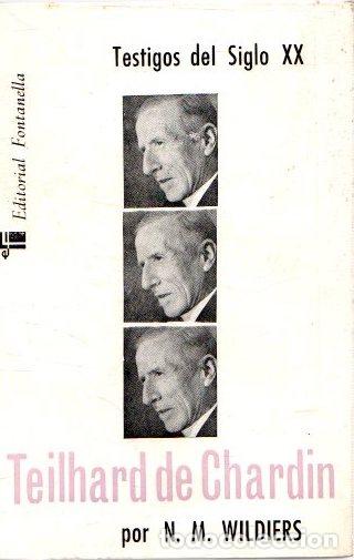 Libros: Teilhard de Chardin - Wildiers, N. M. - Foto 1