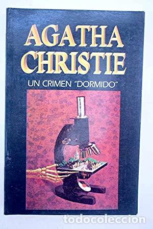 Libros: UN CRIMEN DORMIDO - Christie,Agatha - Foto 1