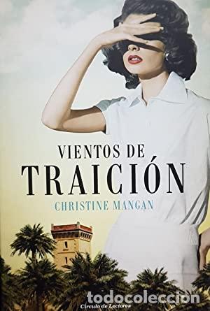 Libros: VIENTOS DE TRAICI&Oacute;N - Mangan,Christine - Foto 1