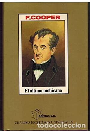 Libros: EL &Uacute;LTIMO MOHICANO - Cooper,J.F. - Foto 1
