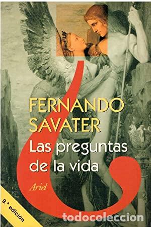 Libros: LAS PREGUNTAS DE LA VIDA - Savater,Fernando - Foto 1