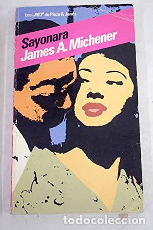 Libros: SAYONARA - Michener,James A. - Foto 1