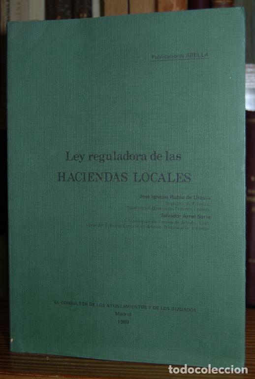 Libros: LEY REGULADORA DE LAS HACIENDAS LOCALES - RUBIO DE URQUIA, Jos&eacute; Ignacio - ARNAL SURIA, Salvador