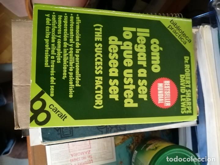Libros: C&oacute;mo llegar a ser lo que usted desea ser - Foto 1