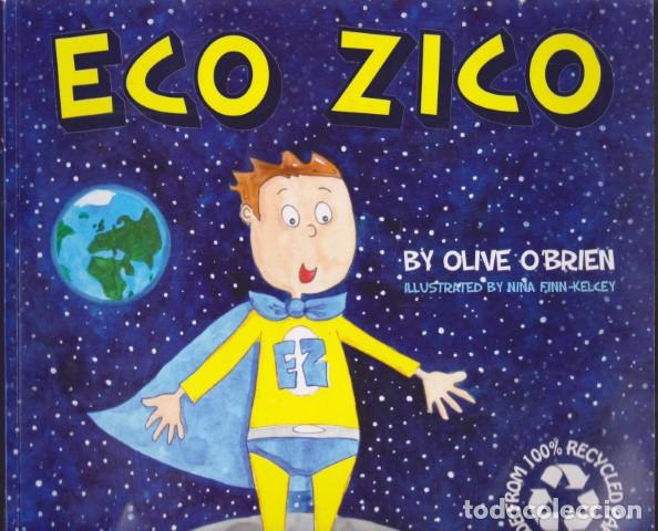 Libros: ECO ZICO - OLIVE O&acute;BRIEN