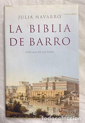 Libros: LA BIBLIA DE BARRO - NAVARRO, JULIA - Foto 1