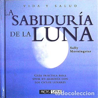 Libros: La sabidur&iacute;a de la luna - Sally Morningstar - Foto 1