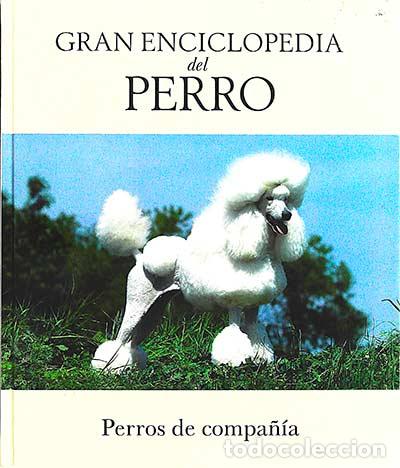 Libros: Gran enciclopedia del perro (XV) - Desconocido - Foto 1