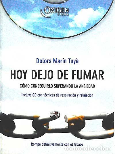 Libros: Hoy dejo de fumar - Dolors Mar&iacute;n Tuy&agrave; - Foto 1