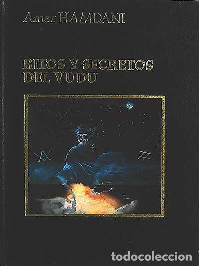 Libros: Ritos y secretos del Vud&uacute; - Amar Hamdani - Foto 1