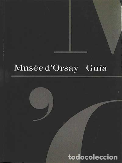 Libros: Mus&eacute;e dOrsay. Gu&iacute;a - vvaa - Foto 1