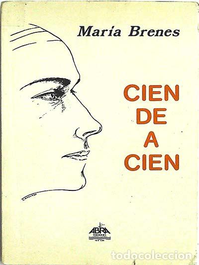 Libros: Cien de a cien - Mar&iacute;a Brenes - Foto 1