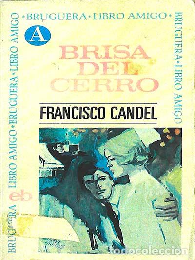 Libros: Brisa del cerro - Candel, Francisco - Foto 1