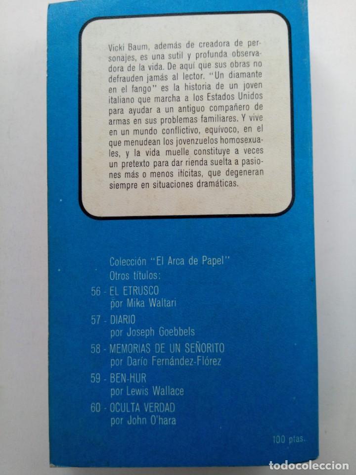 Libros: UN DIAMANTE EN EL FANGO - VICKY BAUM - EL ARCA DE PAPEL - Foto 3