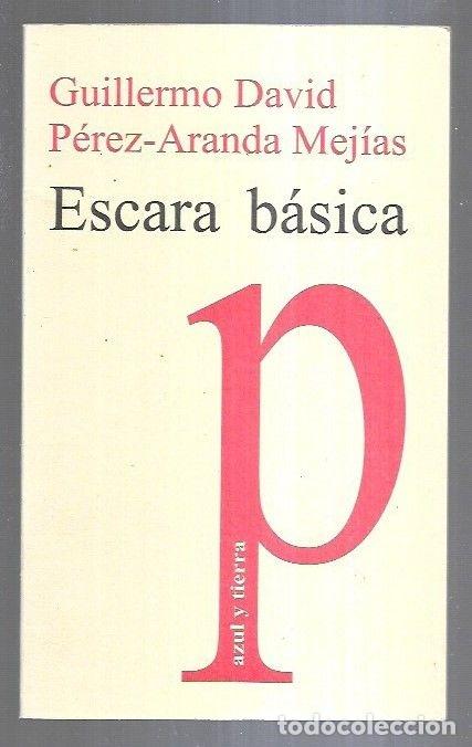 Libros: ESCARA BASICA - PEREZ-ARANDA MEJIAS, GUILLERMO DAVID - Foto 3