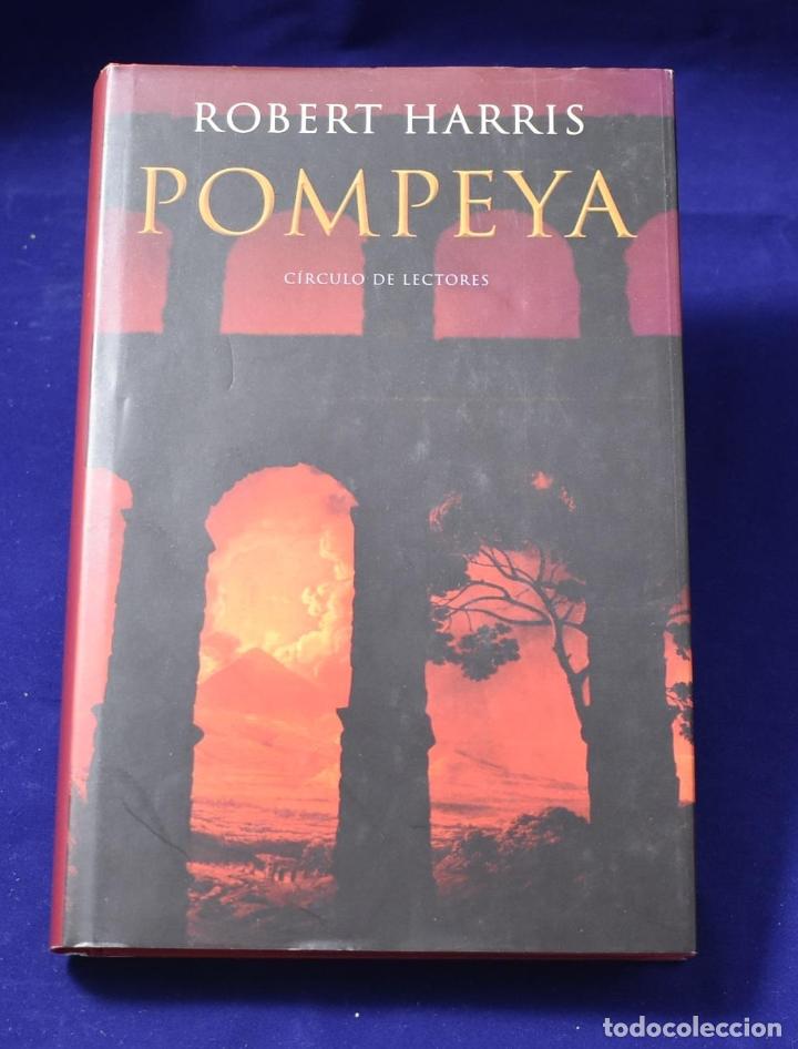 Libros: POMPEYA. - ROBERT HARRIS - Foto 1