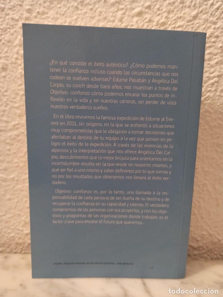 Libros: Libro Objetivo Confianza Edurne Pasaban - Foto 2