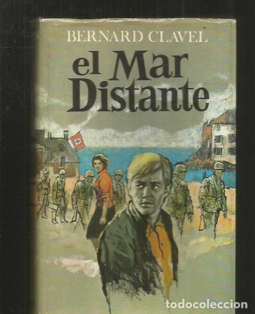 Libros: MAR DISTANTE - EL - CLAVEL, BERNARD - Foto 1
