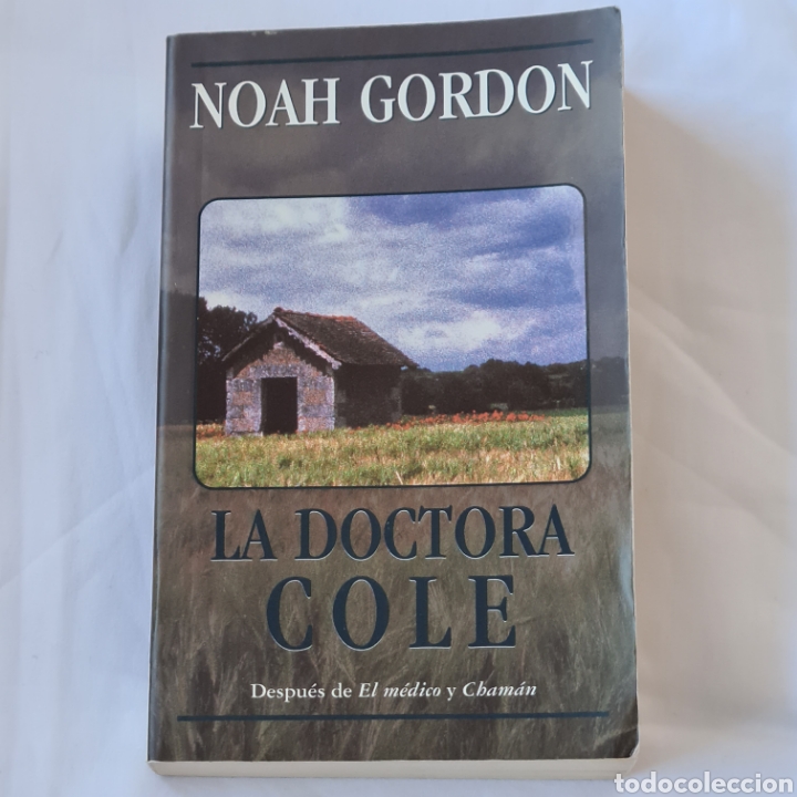 Libros: La doctora Cole. Noah Gordon - Foto 1