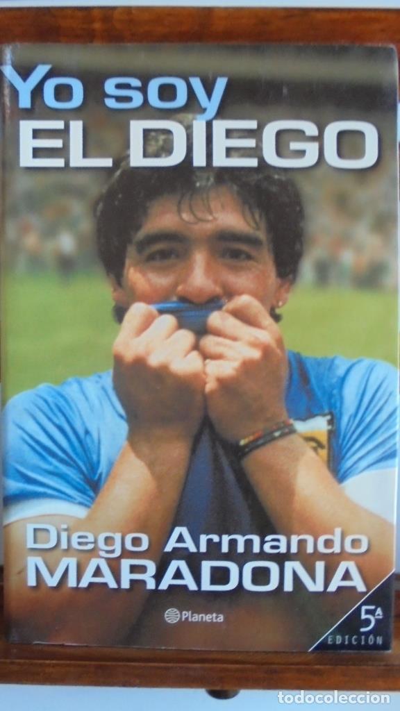 Libros: YO SOY EL DIEGO - DIEGO ARMANDO MARADONA - Foto 1
