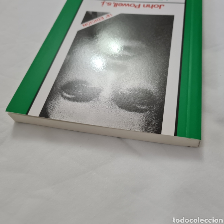 Libros: &iquest;Por qu&eacute; temo decirte qui&eacute;n soy?. John Powell - Foto 6